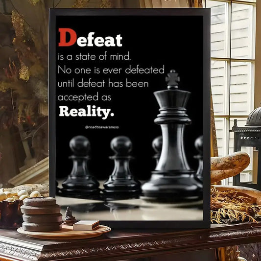Tableau échecs pions citation Defeat is a State of Mind